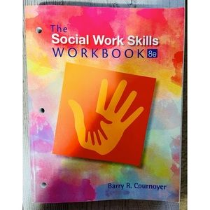 The Social Work Skills Workbook by Barry R. Cournoyer